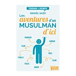 Les aventures d'un musulman...